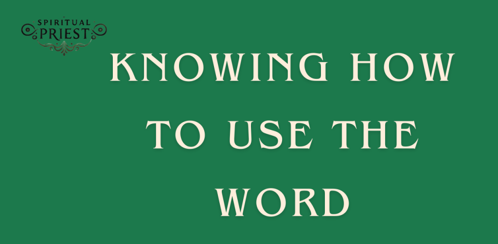 Knowing how to use the word