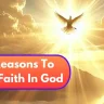 10 Reasons To Have Faith In God